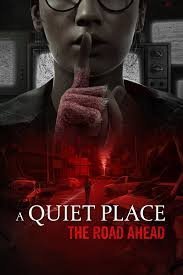 A Quiet Place: The Road Ahead PC